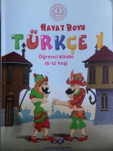 Hayat Boyu Türkçe 1 Öğrenci Kitabı (6-12)