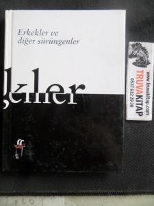 Erkekler ve Diğer Sürüngenler