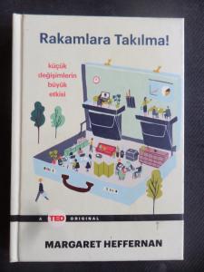 Rakamlara Takılma - Küçük Değişimlerin Büyük Etkisi