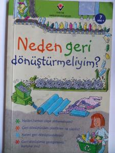 Neden Geri Dönüştürmeliyim?