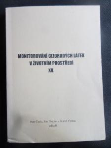 Monitorovani Cizorodych Latek V Zivotnm Prostredi XV.