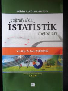 Eğitim Fakülteleri İçin Coğrafya'da İstatistik Metodları
