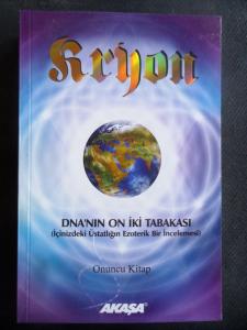 DNA'nın On İki Tabakası - 10. Kitap