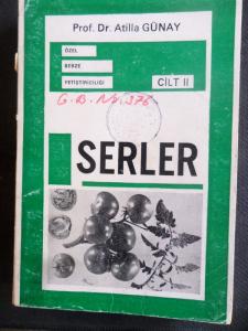 Özel Sebze Yetiştiriciliği Cilt II Serler