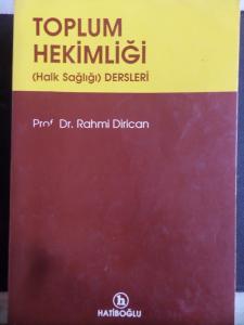 Toplum Hekimliği ( Halk Sağlığı ) Dersleri