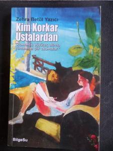 Kim Korkar Ustalardan