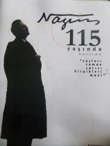 Nazım 115 Yaşında Anısına (CD'li)