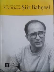 Şiir Bahçesi - 35. Şiir Yılında 35 Şiiriyle