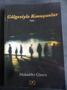 Gölgesiyle Konuşanlar