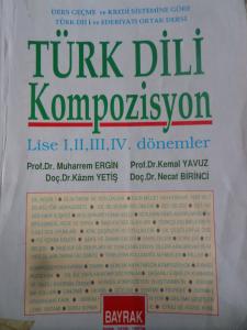 Türk Dili Kompozisyon ( Lise I-IV Dönemler)
