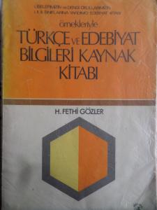 Örnekleriyle Türkçe Ve Edebiyat Bilgileri Kaynak Kitabı