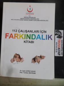 112 Çalışanları İçin Farkındalık Kitabı