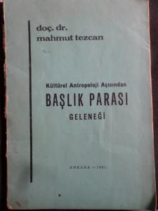Kültürel Antropoloji Açısından Başlık Parası Geleneği