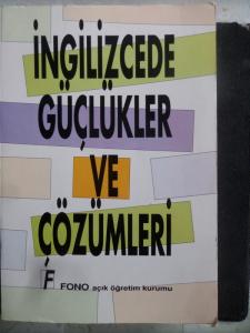 İngilizcede Güçlükler ve Çözümleri