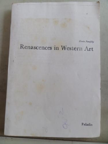 Renascences in Western Art* Erwin Panofsky