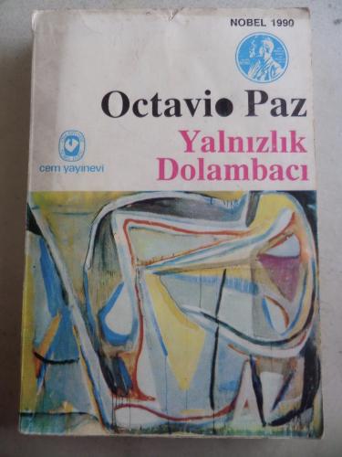 Yalnızlık Dolambacı Octavio Paz