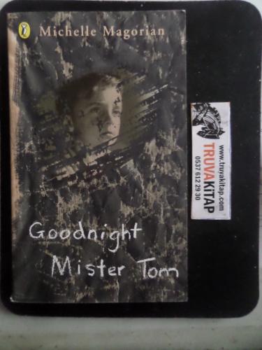 Goodnight Mister Tom Michelle Magorian