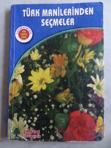 Türk Manilerinden Seçmeler