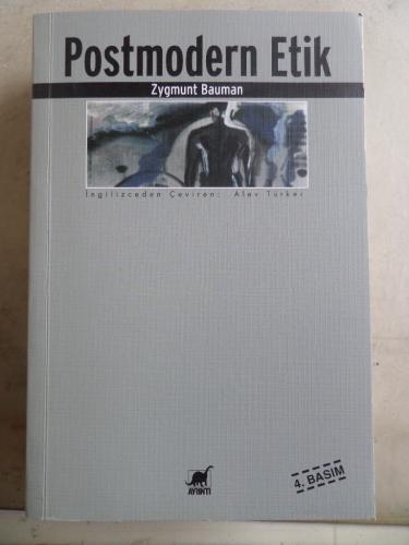 Postmodern Etik Zygmunt Bauman