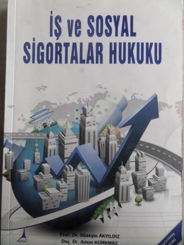 İş ve Sosyal Sigortalar Hukuku