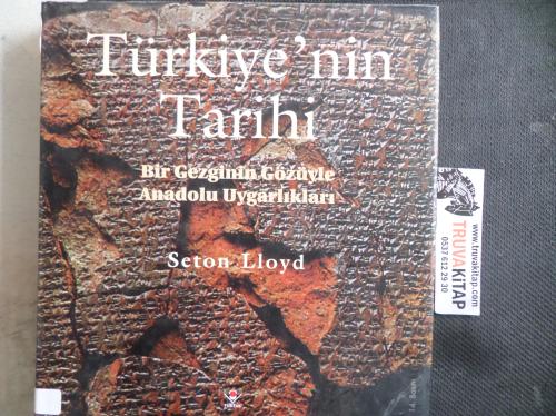 Türkiye'nin Tarihi Bir Gezginin Gözüyle Anadolu Uygarlıkları