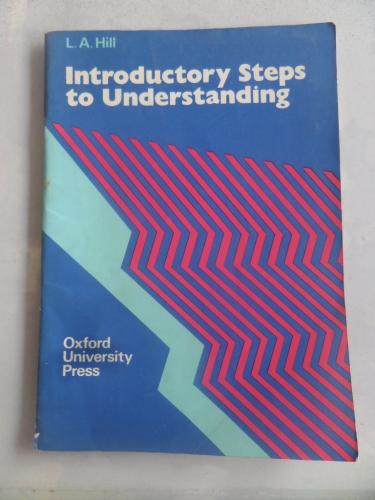 Introductory Steps To Understanding L. A. Hill