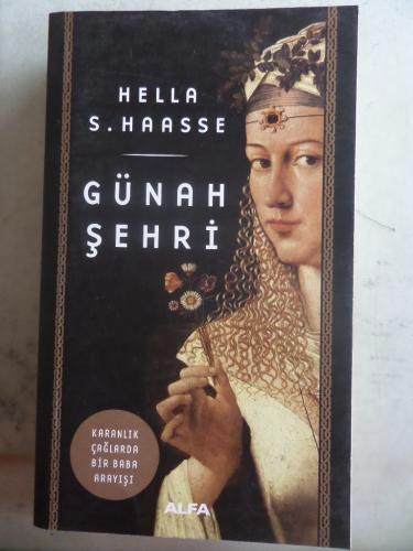 Günah Şehri Hella S. Haasse