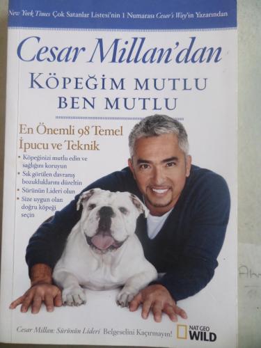 Cesar Millan'dan Köpeğim Mutlu Ben Mutlu Cesar Millan