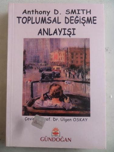 Toplumsal Değişme Anlayışı