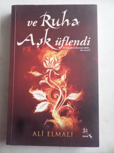 Ve Ruha Aşk Üflendi