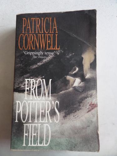 From Potter's Field Patricia Cornwell