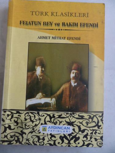 Felatun Bey ve Rakım Efendi