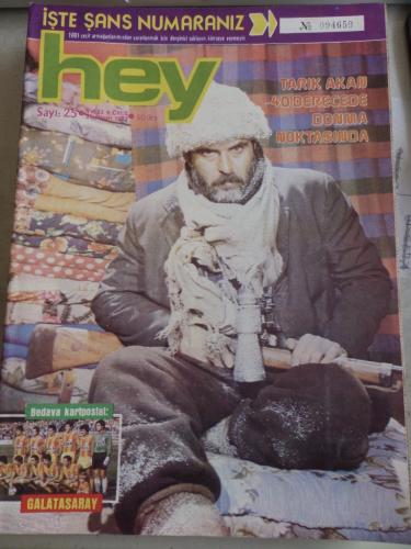 Hey Dergisi 1983 / 25 Kapak Tarık Akan -40 Derecede Donma Noktasında (