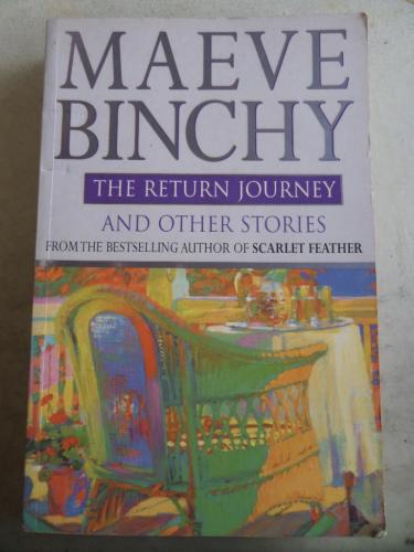 The Return Journey And Other Stories Maeve Binchy