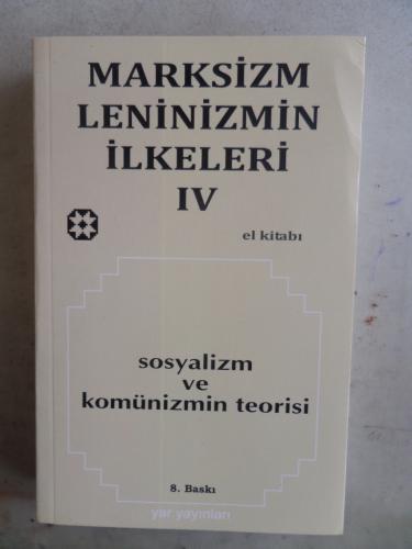 Marksizm Leninizm İlkeleri IV