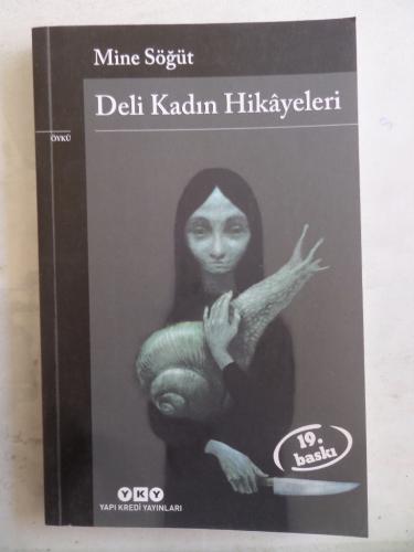 Deli Kadın Hikayeleri Mine Söğüt