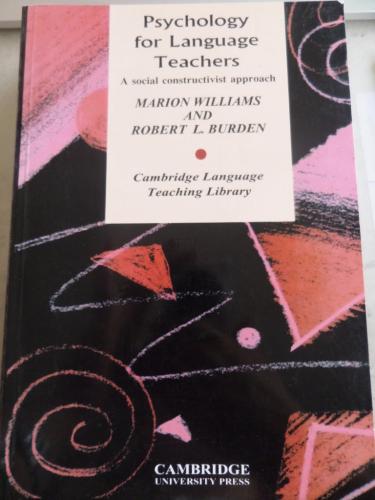 Psychology For Language Teachers Marion Williams