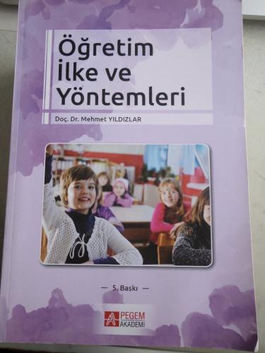 Öğretim İlke ve Yöntemleri Mehmet Yıldızlar