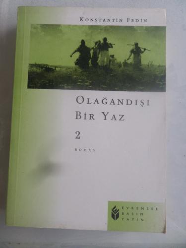 Olağandışı Bir Yaz 2 Konstantin Fedin