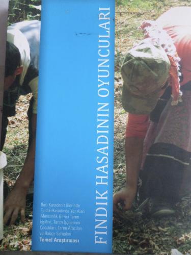 Fındık Hasadının Oyuncuları