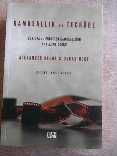 Kamusallık ve Tecrübe - Burjuva ve Proleter Kamusallığın Analizine Doğ