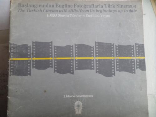 Başlangıcından Bugüne Fotoğraflarla Türk Sineması