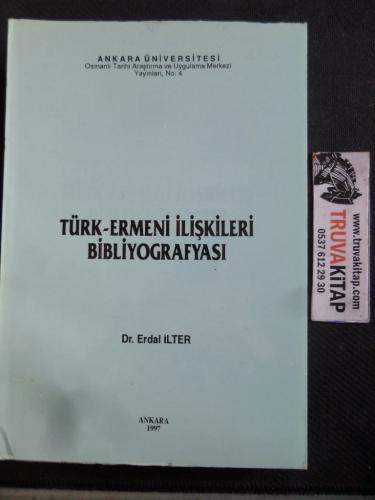 Türk Ermeni İlişkileri Bibliyografyası Erdal İlter