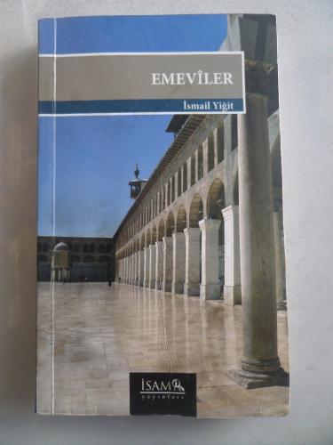 Emeviler İsmail Yiğit
