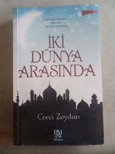 İki Dünya Arasında