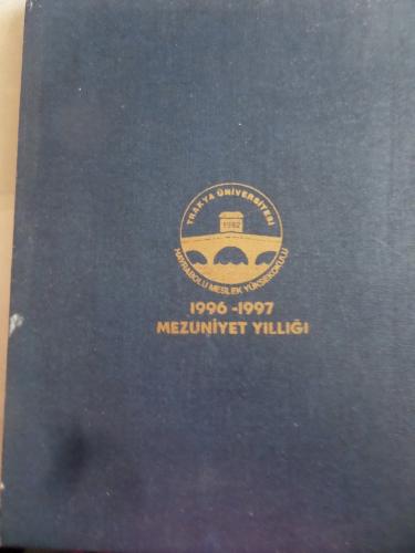 Trakya Üniversitesi Hayrabolu Meslek Yüksekokulu 1996 - 1997 Mezuniyet