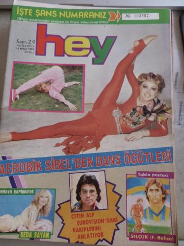 Hey Dergisi 1983 / 24 Kapak Aerobik Sibel'den Dans Öğütleri ( Postersi