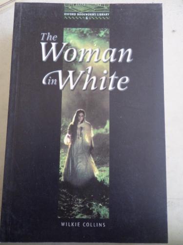 The Woman in White Wilkie Collins