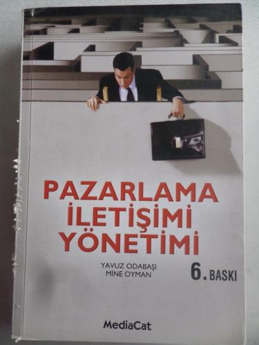 Pazarlama İletişimi Yönetimi Yavuz Odabaşı