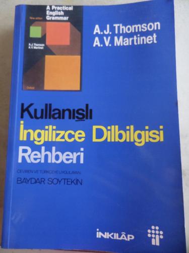 Kullanışlı İngilizce Dilbilgisi Rehberi A. J. Thomson
